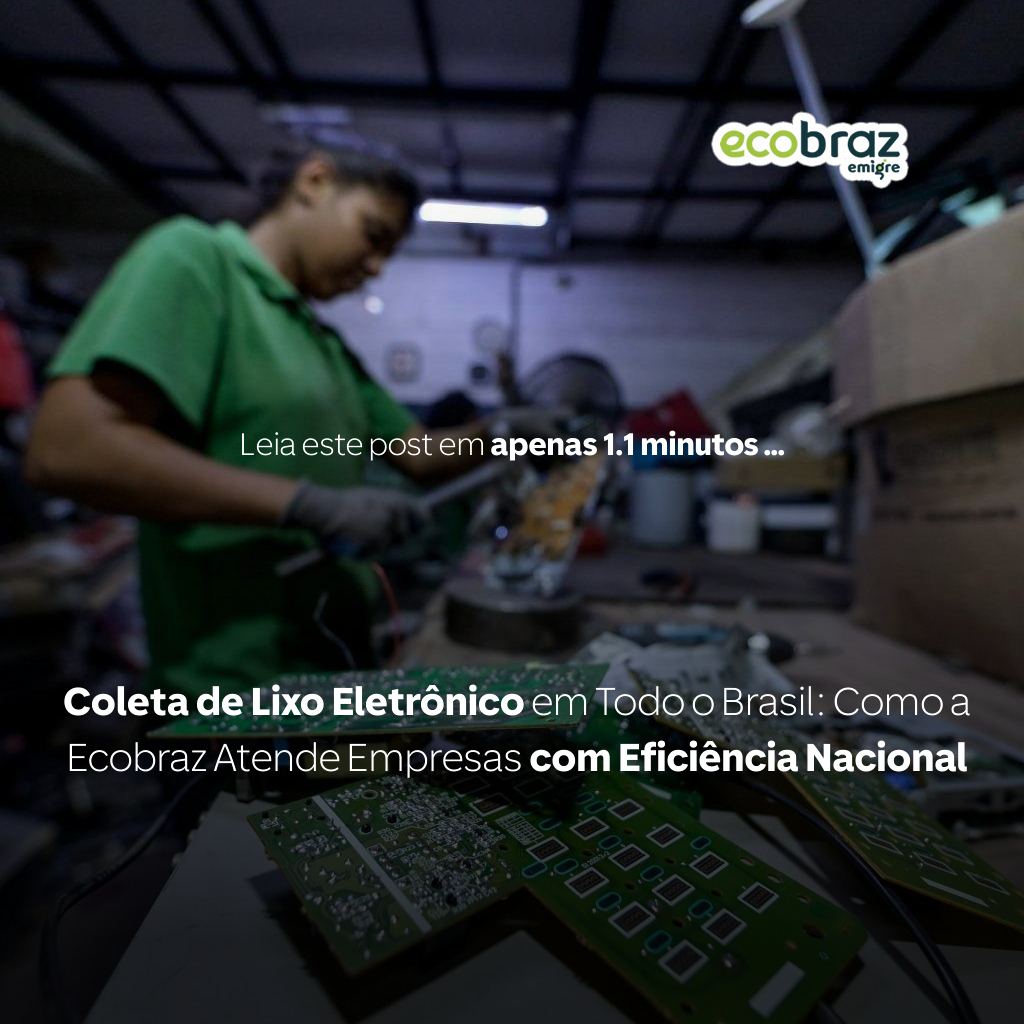 Elektronikschrott-Abholung in ganz Brasilien: Wie Ecobraz Unternehmen landesweit effizient bedient